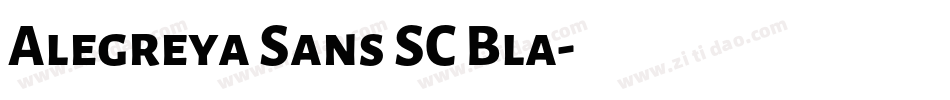 Alegreya Sans SC Bla字体转换